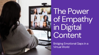 Empathy in Digital Content